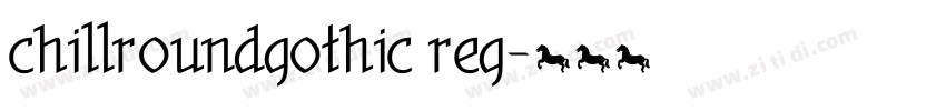 chillroundgothic reg字体转换
